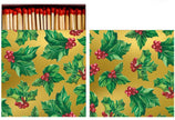 Hester & Cook Gilded Holly Matches